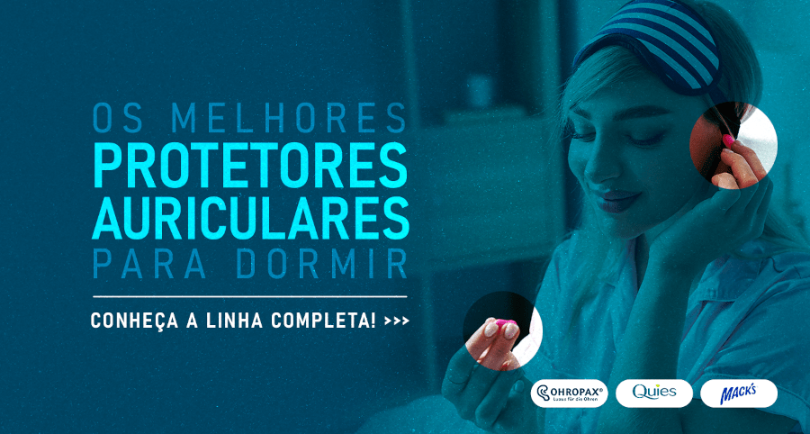 Os melhores protetores auriculares para dormir, macks slim fit, ohropax, quies, etc.
