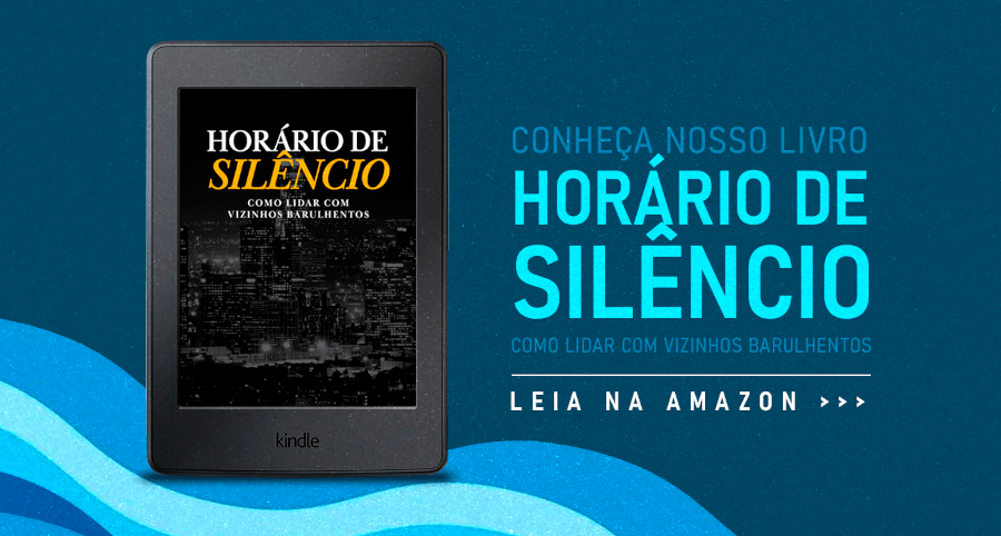 Leia o livro: Horário de Silêncio - Como lidar com vizinhos barulhentos